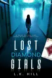 Lost Diamond Girls reviews