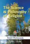 The Science and Philosophy of Religion synopsis, comments