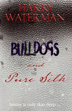 bulldogs and pure silk book cover image