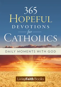 365 hopeful devotions for catholics book cover image