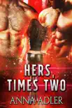 Hers, Times Two synopsis, comments