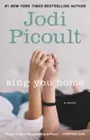 Sing You Home book summary, reviews and download