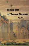 Weapons of Terra Ocean reviews