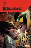 Wolverine By Benjamin Percy Vol. 2 synopsis, comments