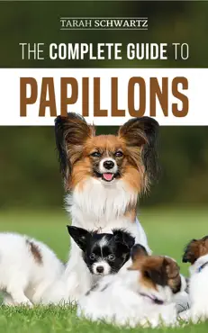 the complete guide to papillons book cover image