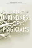 An Unkindness of Magicians synopsis, comments