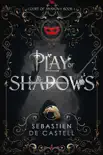 Play of Shadows synopsis, comments