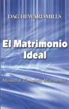 El Matrimonio Ideal synopsis, comments