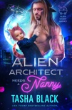 Alien Architect Needs a Nanny book summary, reviews and download