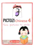 Pictozi Chinese 4 synopsis, comments