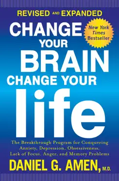 change your brain, change your life (revised and expanded) book cover image