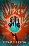 A Mirror Mended synopsis, comments