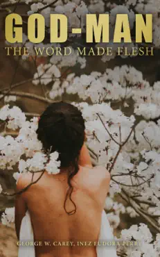 god-man: the word made flesh book cover image