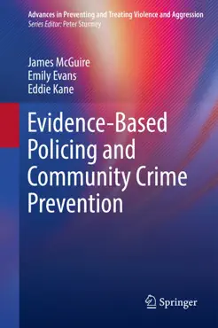 evidence-based policing and community crime prevention book cover image