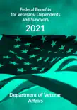 Federal Benefits for Veterans, Dependents and Survivors e-book