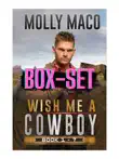Wish Me A Cowboy - Complete BOXSET synopsis, comments