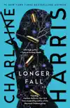 A Longer Fall synopsis, comments