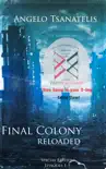 Final Colony Reloaded synopsis, comments