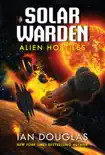Alien Hostiles book summary, reviews and download