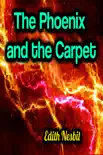The Phoenix and the Carpet sinopsis y comentarios