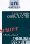 Brecht und China / Lao Tse sinopsis y comentarios