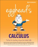 egghead's Guide to Calculus book summary, reviews and download