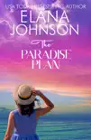 The Paradise Plan synopsis, comments