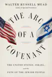 The Arc of a Covenant book summary, reviews and download