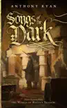 Songs of the Dark synopsis, comments
