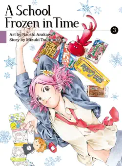 a school frozen in time volume 3 book cover image