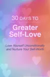 30 Days to Greater Self Love synopsis, comments