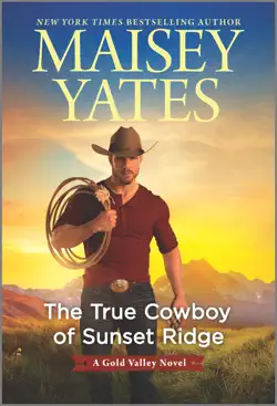the true cowboy of sunset ridge book cover image