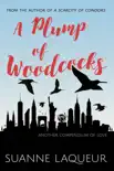 A Plump of Woodcocks synopsis, comments