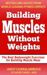 Building Muscles Without Weights for Men synopsis, comments