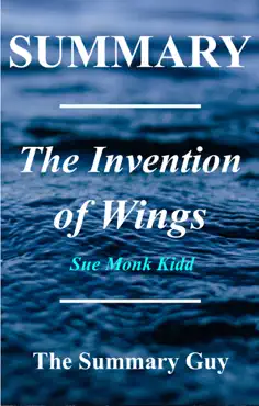 sue monk kidd - the invention of wings summary book cover image