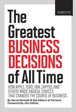 fortune the greatest business decisions of all time book cover image