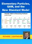 Elementary Particles, QAM, and the New Standard Model synopsis, comments