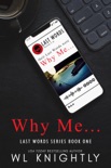 Free Why Me... book synopsis, reviews