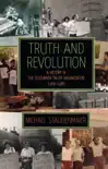 Truth and Revolution synopsis, comments