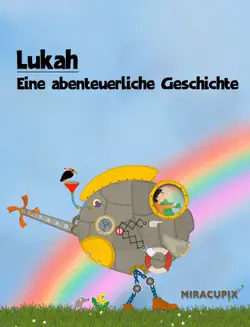 lukah - eine abenteuerliche geschichte imagen de la portada del libro