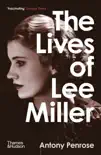 The Lives of Lee Miller synopsis, comments