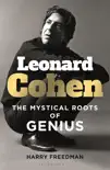 Leonard Cohen synopsis, comments