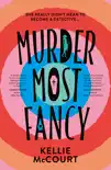 Murder Most Fancy synopsis, comments