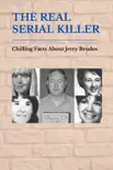 The Real Serial Killer: Chilling Facts About Jerry Brudos sinopsis y comentarios