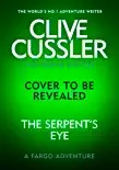 Clive Cussler's The Serpent's Eye sinopsis y comentarios