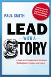 Lead with a Story synopsis, comments