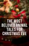The Most Beloved Animal Tales for Christmas Eve synopsis, comments