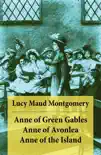 Anne of Green Gables + Anne of Avonlea + Anne of the Island sinopsis y comentarios