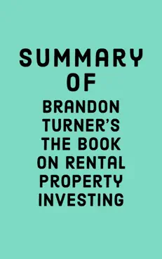 summary of brandon turner's the book on rental property investing book cover image