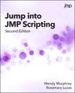 Jump into JMP Scripting, Second Edition synopsis, comments